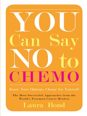 cover image of You Can Say No to Chemo
